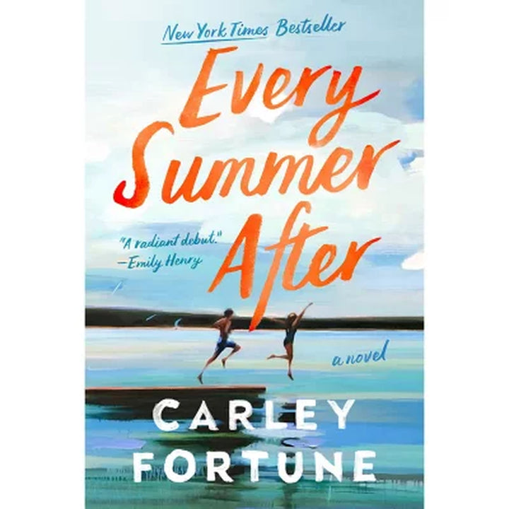 Every Summer after by Carley Fortune, Paperback