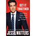 Get It Together by Jesse Watters, Hardcover