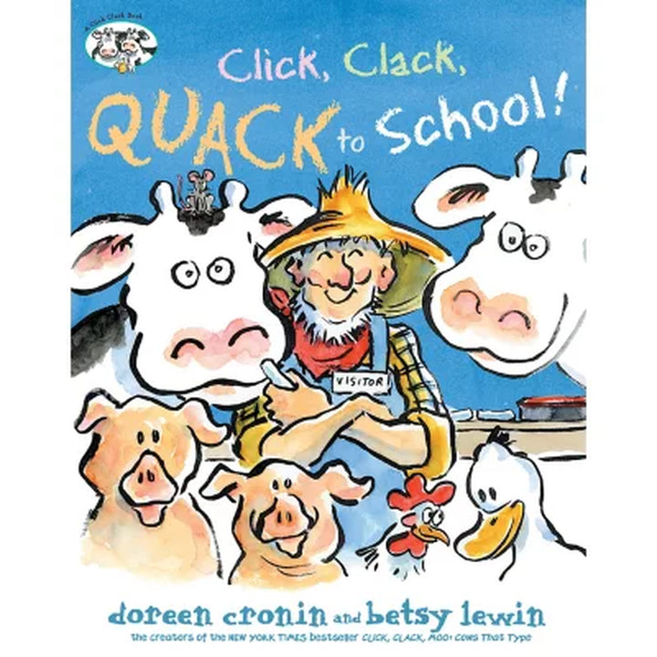 Click, Clack, Quack to School!, Hardcover