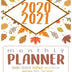 2020-2021 Monthly Planner: Blue Sky 8x10inch 2 Years Monthly Planner Calendar Schedule Organizer From January 1,2020 to December 31,2021 (24 Months ... With Holidays and Motivational Quotes