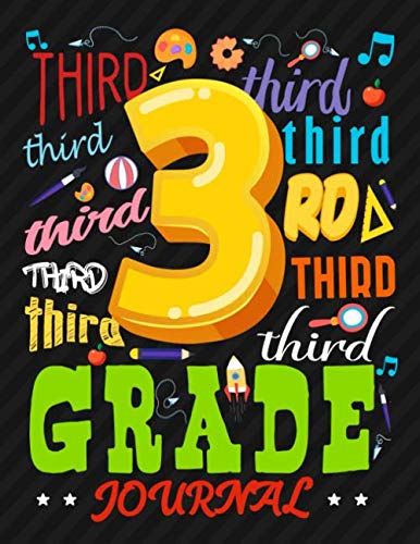 3RD GRADE JOURNAL: A Primary Journal for 3rd grade Students, Draw and Write Journal Notebook for Boys & Girls, Cute 3rd Grader Gift, Back to School Notebook