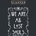 Weekly & Monthly Planner One Year Undated: We Are All Lost Souls American Horror Funny Story Goth 8.5x11 Large Organizer | Calendar Schedule & Agenda with Inspirational Quotes