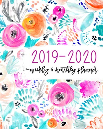 2019-2020 Weekly & Monthly Planner: July 1, 2019 to June 30, 2020: Weekly & Monthly View Planner, Organizer & Diary: Teal & Pink Modern Florals 0274