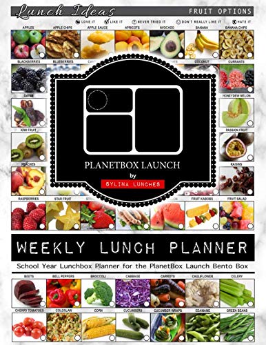 Weekly Lunch Planner: School Year Lunchbox Planner for the PlanetBox Launch Bento Box: 40 Weeks of Planning Pages & Lunch Ideas (Bento Lunch Box Planners)