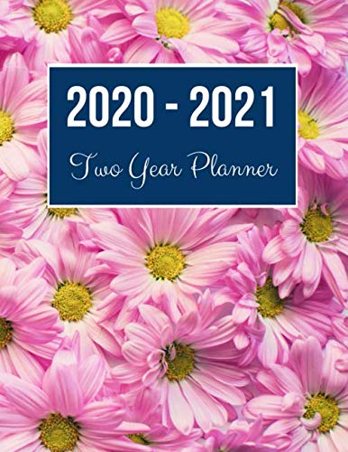 2020-2021 Two Year Planner: Petaled Flower Cover | 2020 Planner Weekly and Monthly | Jan 1, 2020 to Dec 31, 2021 | Calendar Views