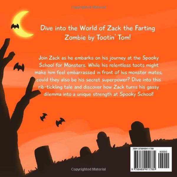 Zack the Farting Zombie: A Funny Halloween Story Book For Kids and Families About Overcoming Low Self-Esteem and Building Confidence