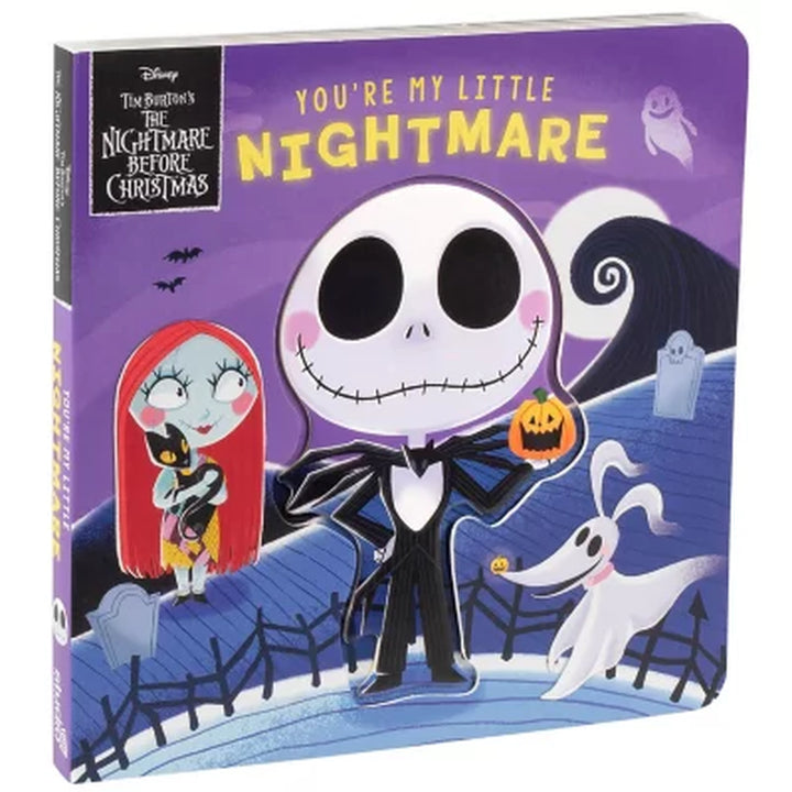 Disney Tim Burton'S the Nightmare before Christmas: You'Re My Little Nightmare, Board Book