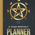 5-Year Monthly Planner 2021-2025: Dated 8.5x11 Calendar Book With Whole Month on Two Pages / Gold Pentacle Moon Phase Art - Witch Wiccan Theme / ... - Charts / 60-Month Life Journal Diary Gift