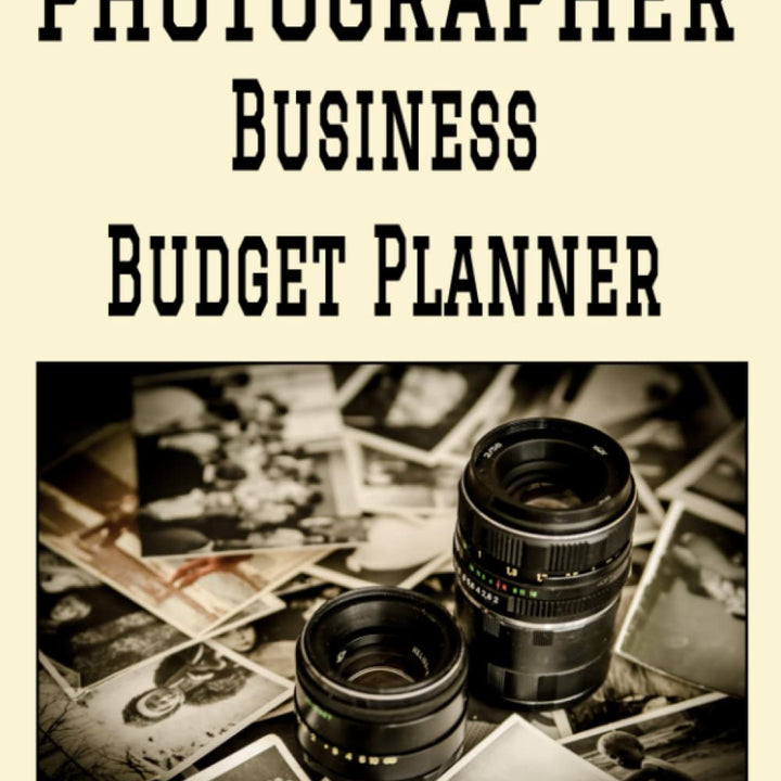 Photographer Business Budget Planner: 8.5" x 11" Professional Photography 12 Month Organizer to Record Monthly Business Budgets, Income, Expenses, ... Info, Tax Deductions and Mileage (118 Pages)