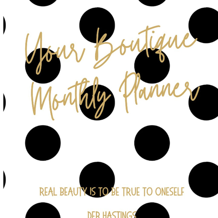 Your Boutique Monthly Planner - 8.5x11, 100 pages, Poshmark, Ebay, Mercari Shop Management: Real Beauty Is To Be True To Oneself