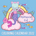 Mermaid Cat Coloring Calendar 2022: September 2021 - December 2022 Mini Calendar Monthly Planner With Inspirational Quotes (Coloring Calendars 2022)