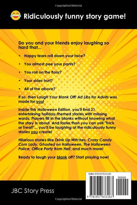 Ad Libs for Adults Halloween Edition: Funny Stories Party Game to Play with Friends (Word Games for Grownups)