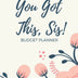 You Got This, Sis! Budget and Wealth Planner: Monthly and Weekly Financial Goal Planner Organizer & and Expense Tracker Notebook for Beginners & Gift