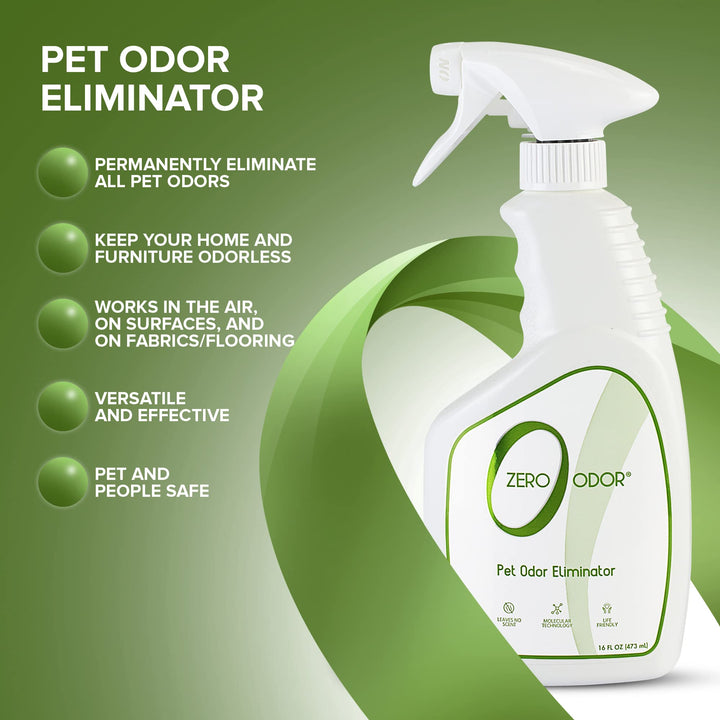 Zero Odor - Pet Eliminator Permanently Eliminate Air & Surface Odors  Patented Molecular Technology Best For Carpet, Furniture, Beds Smell Great Again (Over 400 Sprays Per Bottle)