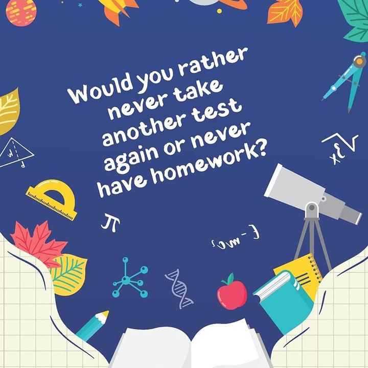 Would You Rather: Back to School: Questions for Kids (Would You Rather: Book for Kids)