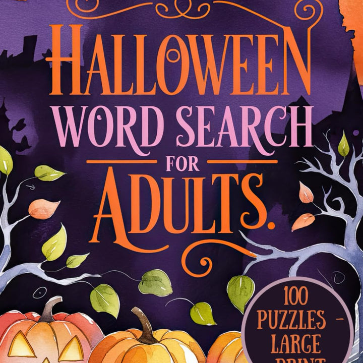 Word Search Books for Adults: Halloween: Large Print 100 Word Find Puzzle with Solution for Teens, Adults and Seniors with Bonus Activity Pages