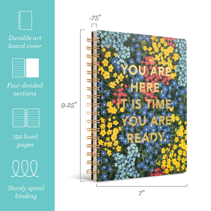 Compendium Spiral Notebook - You are here, it is time, you are ready. — A Designer Spiral Notebook with 192 Lined Pages, College Ruled, 7.5”W x 9.25”H …you are ready…