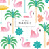 30 Day Planner: Flamingo pool party Undated monthly agenda with goal setting and focus exercises