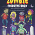 Zombie Coloring Book: Colouring Book for Kids, Teens and Adults, Boys and Girls | Zombie Lover Gift Idea | Halloween Activity Book