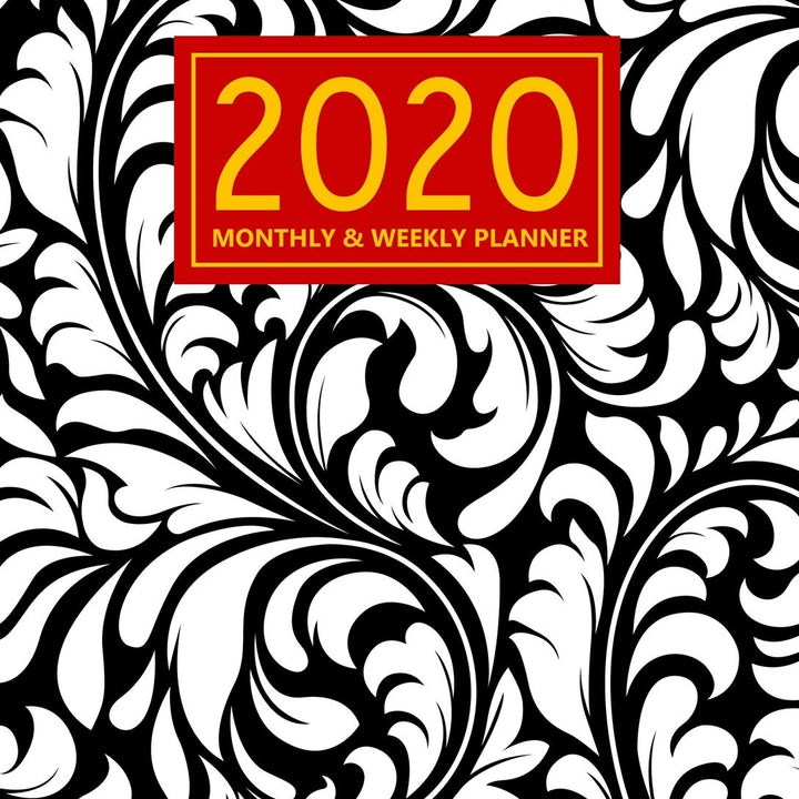 2020 Weekly & Monthly Planner: Daily Weekly Monthly Calendar 2020 Planner | Motivational Quotes and Black and White Floral Cover | January 2020 to December 2020