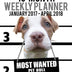 2017-2018 Weekly Planner - Most Wanted Pit Bull: Daily Diary Monthly Yearly Calendar (Dog Planners)