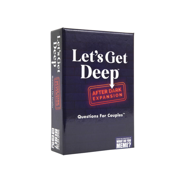 WHAT DO YOU MEME? Let's Get Deep: After Dark Expansion Pack