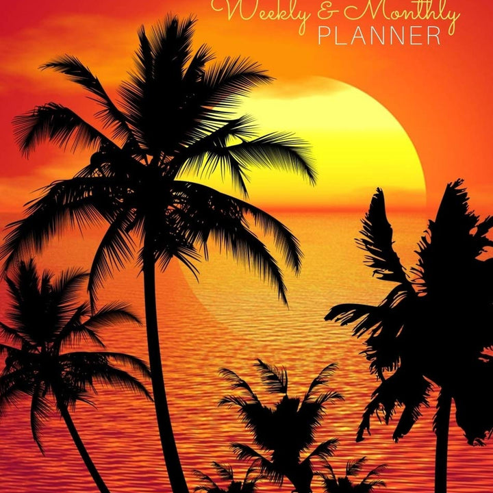 Weekly and Monthly Planner: Organize Your Daily Activies At Home School And Office - Tropical Sunset Palm Trees (2020-2021)