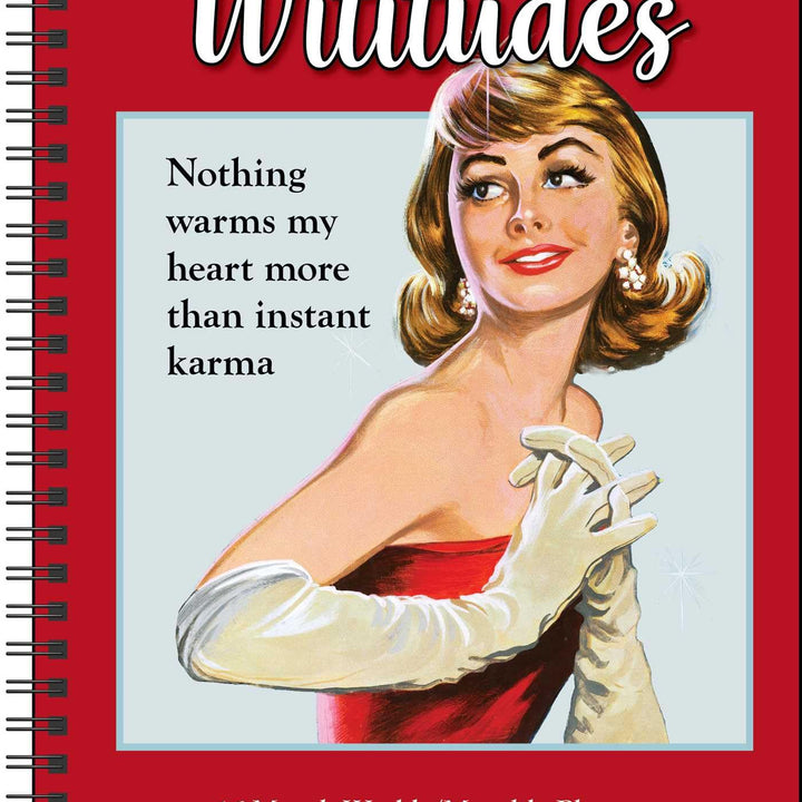 Wititudes 16-Month 2024-2025 Weekly/Monthly Planner Calendar: Nothing Warms My Heart More Than Instant Karma