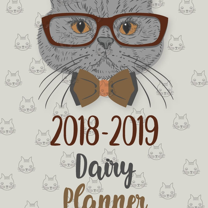 2018-2019 Dairy Planner: Carlendar Planner Daily, Daily Weekly and Monthly Planner, 8.5"x11" sized,108 Pages