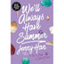We'Ll Always Have Summer by Jenny Han - Book 3 of 3, Paperback