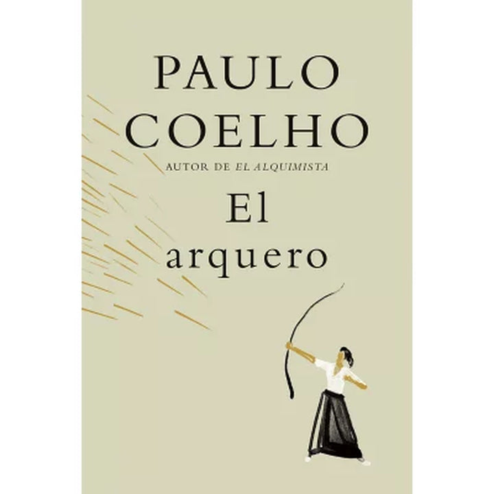 El Arquero Por Paulo Coelho, Tapa Dura