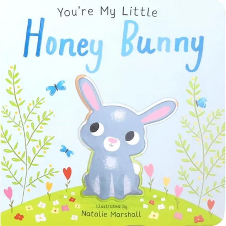 You'Re My Little Honey Bunny by Natalie Marshall Board Book