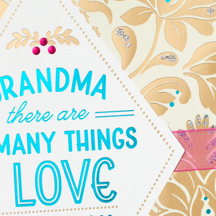 Hallmark Card for Grandma for Birthday, Thinking of You, Congrats, or Any Occasion (So Many Things I Love About You)