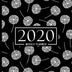 2020 Weekly Planner: January 1, 2020 to December 31, 2020: Weekly & Monthly View Planner, Organizer & Diary: White Dandelions on Black 760-3