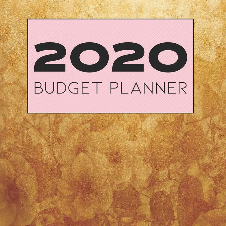 2020 Budget Planner: 2020 Monthly, Weekly, Daily Calendar and Expense Tracker is an Organizer for a Budget Planner and a Financial Planning Workbook