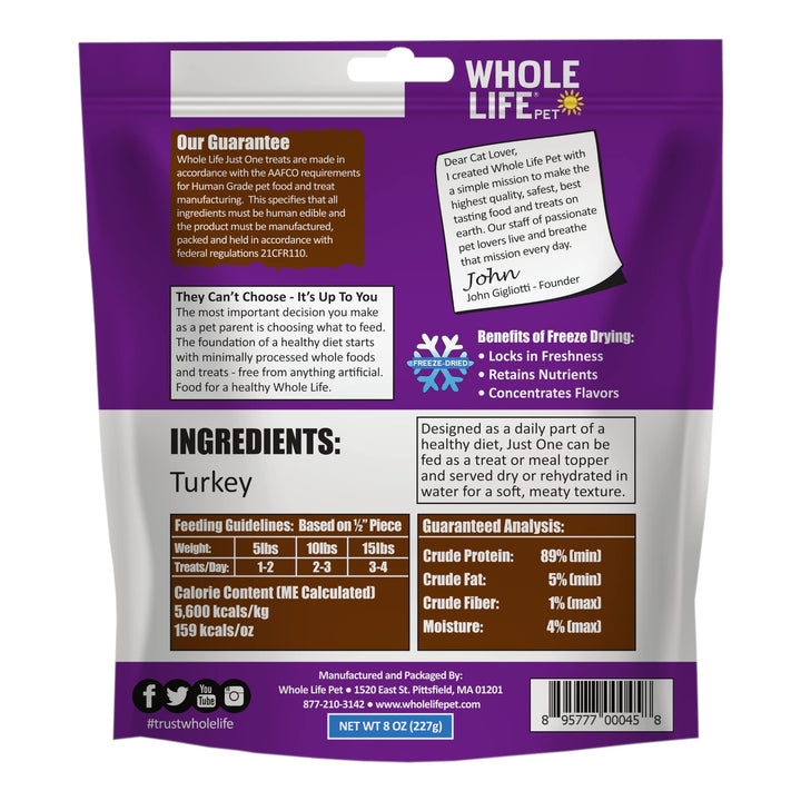 Whole Life Pet Just One Turkey - Cat Treat Or Topper - Human Grade, Freeze Dried, One Ingredient - Protein Rich, Grain Free, Made in The USA 8 Ounce