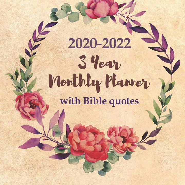 3 Year Monthly Planner 2020-2022 with Bible Quotes: Monthly Calendar Organizer for Church Goers - Agenda For 3 Years, One Month & One Bible Verse ... Letter Sized: 8.5 x 11 inch; 21.59 x 27.94 cm