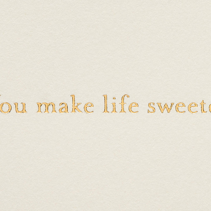 Papyrus Romantic Card (You Make Life Sweeter) You Make Life Sweeter