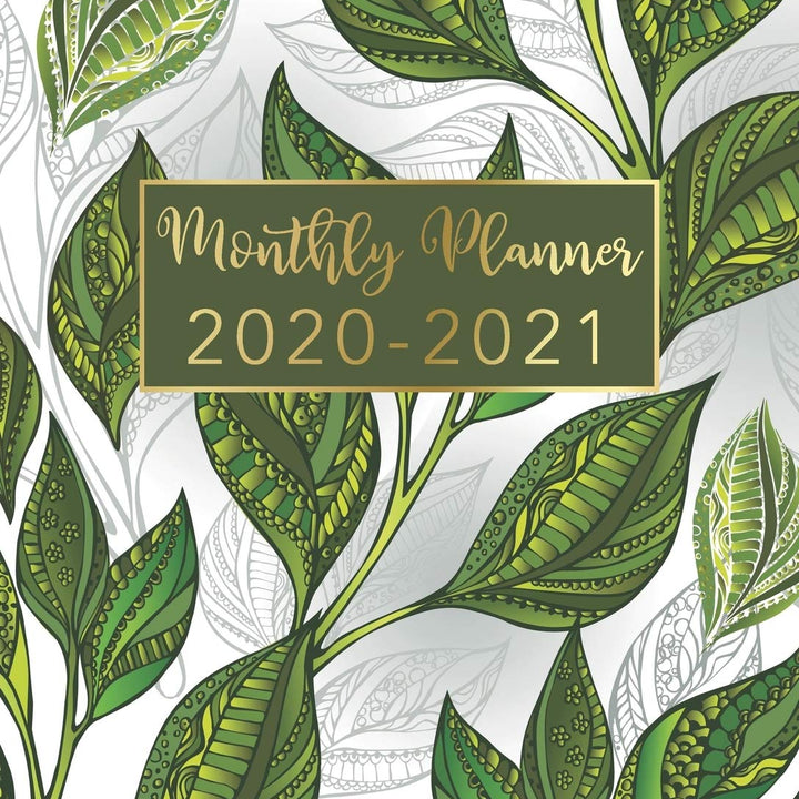 2020-2021 Monthly Planner: Green Leaves Design • Two Year Monthly Planner from January 2020 to December 2021 Calendar • 24 Months with US Holidays • 2 Year Schedule and Organizer