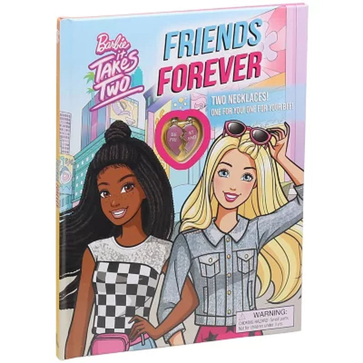 Barbie It Takes Two: Friends Forever by Grace Baranowski, Hardcover