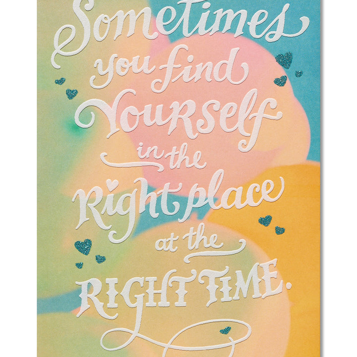 American Greetings Romantic Birthday Card (Right Place, Right Time) Right Place Right Time Birthday Card