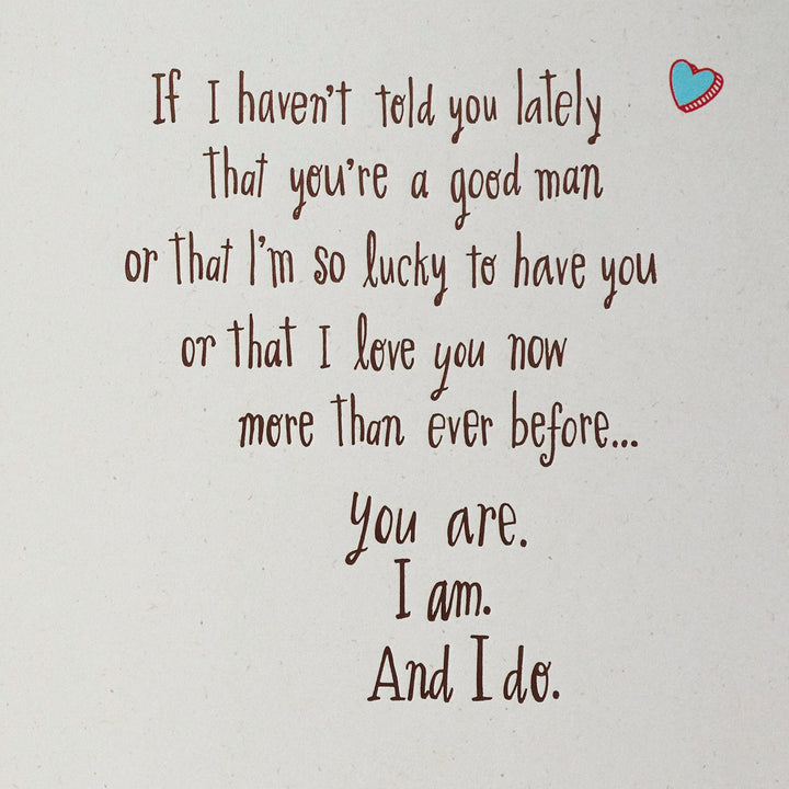 Hallmark Father's Day Card or Love Card for Him, Lucky Me to Have You (Anniversary Card)