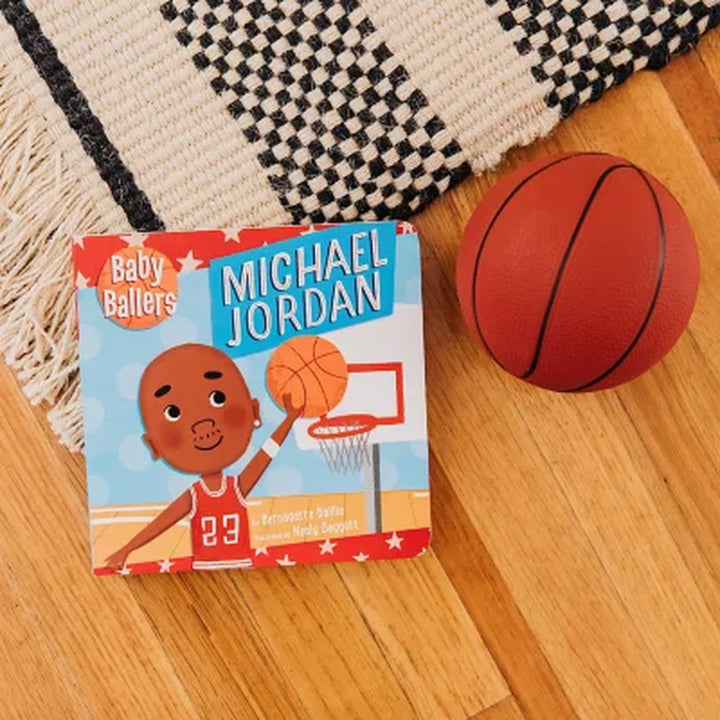 Baby Ballers: Michael Jordan by Bernadette Baillie Board Book