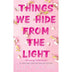 Things We Hide from the Light by Lucy Score - Book 2 of 3, Paperback