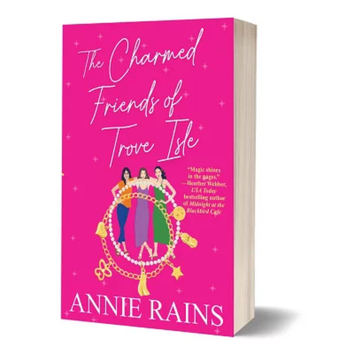 The Charmed Friends of Trove Isle by Anne Rains, Paperback