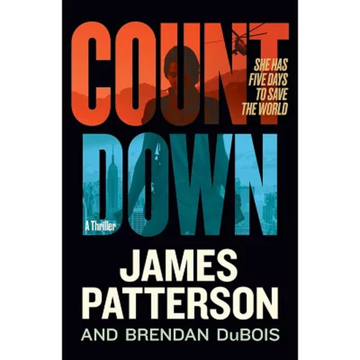 Countdown by James Patterson & Brendan Dubois, Paperback