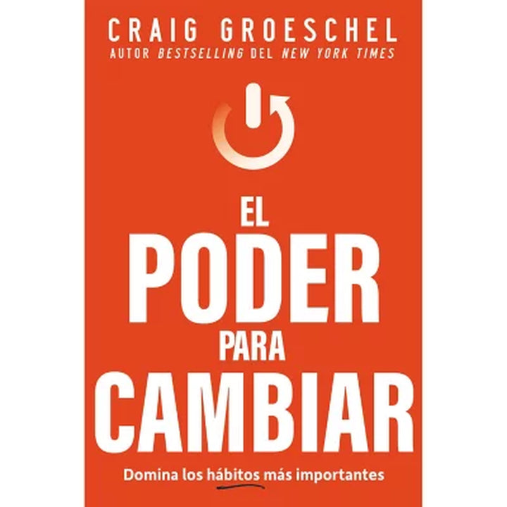 El Poder Para Cambiar Por Craig Groeschel, Libro De Bolsillo